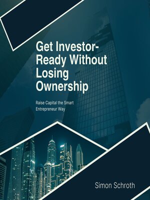 cover image of Get Investor-Ready Without Losing Ownership
